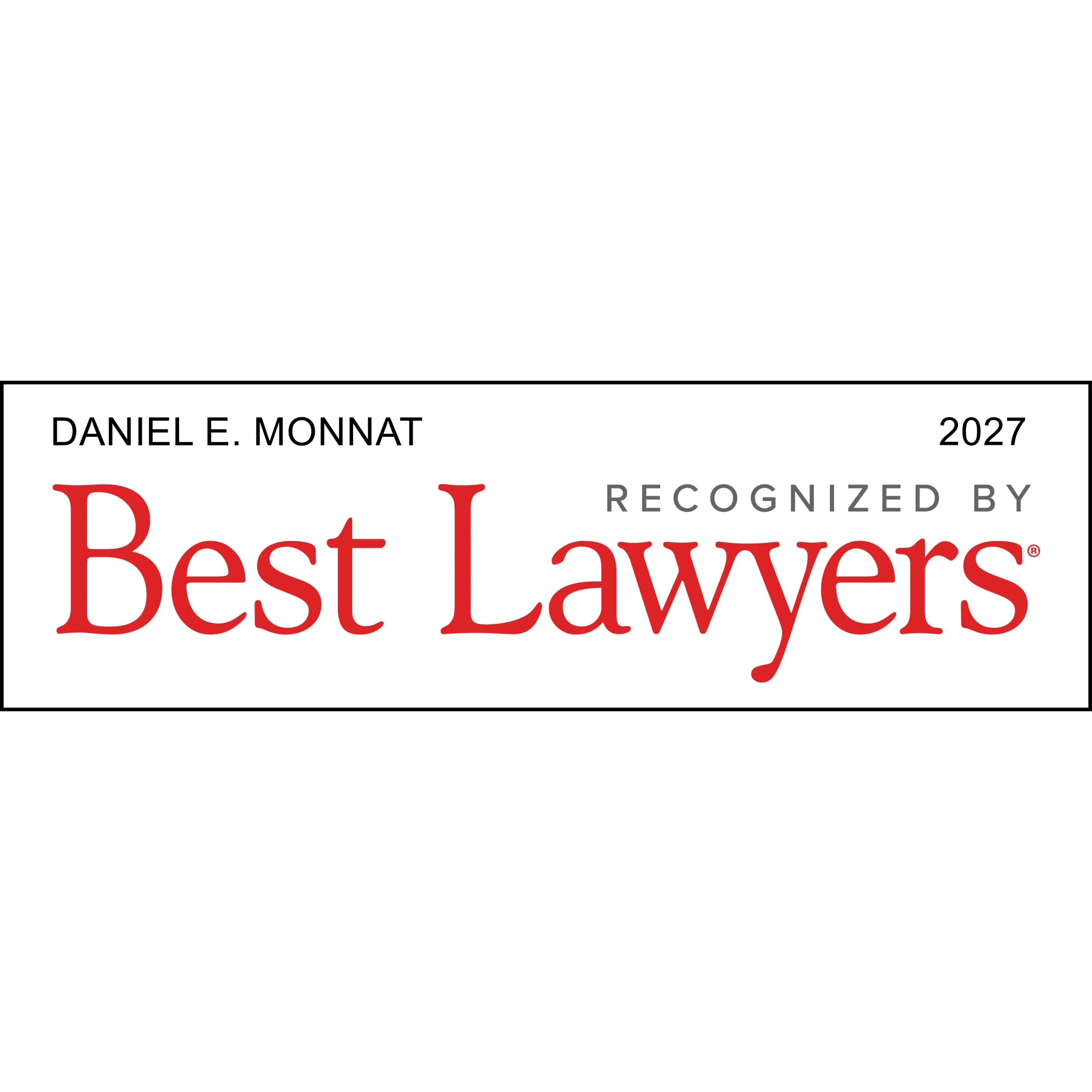 Best Lawyers – 2027 – Dan Monnat